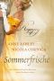 [Regency Affairs 01] • Sommerfrische (Gesamtausgabe)